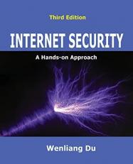 Internet Security : A Hands-On Approach 3rd