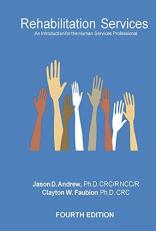 Rehabilitation Services : An Introduction for the Human Services Professional 