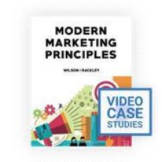 Modern Marketing Principles and Video Case Studies with Video 