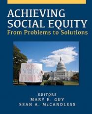 Achieving Social Equity: From Problems to Solutions 1st
