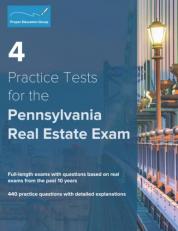 4 Practice Tests for the Pennsylvania Real Estate Exam : 440 Practice Questions with Detailed Explanations