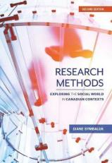 Research Methods : Exploring the Social World in Canadian Contexts 2nd
