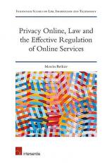 Effective Privacy Management for Internet Services : Economic, Technological, and Legal Regulations 