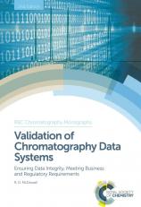 Validation Of Chromatography Data Systems 2nd