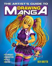 The Artist's Guide to Drawing Manga 