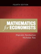 Mathematics for Economists : An Introductory Textbook, Fourth Edition