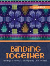 Binding Together: Readings to Rethink Contemporary Latin America 