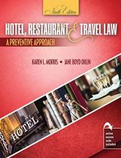 Hotel, Restaurant, and Travel Law : A Preventive Approach with Access 9th