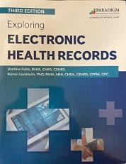 Exploring Electronic Health Records for Nursing (Text Only) 3rd Edition