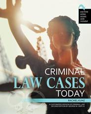 Criminal Law Cases Today : A Customized Version of Criminal Law, Second Edition by George M. Dery III
