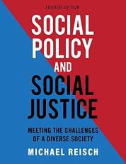 Social Policy and Social Justice : Meeting the Challenges of a Diverse Society 4th
