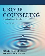 Group Counseling : Strategies and Skills 9th