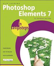 Photoshop Elements 7 : For Windows and Mac
