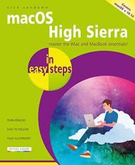 MacOS High Sierra in Easy Steps : Covers Version 10. 13
