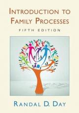 Introduction to Family Processes : Fifth Edition