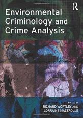 Environmental Criminology and Crime Analysis 