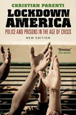 Lockdown America : Police and Prisons in the Age of Crisis 2nd