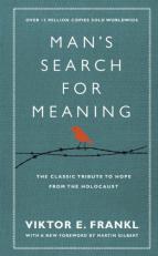 Man's Search For Meaning (With New Material) 