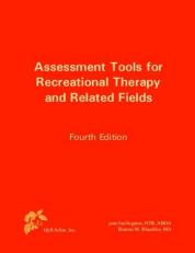 Assessment Tools for Recreational Therapy and Related Fields 4th