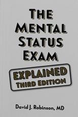 Mental Status Exam Explained 3rd