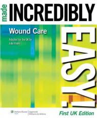 Wound Care Made Incredibly Easy! 