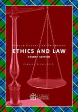 School Counseling Principles: Ethics and Law (fourth edition)