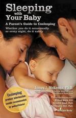Sleeping with Your Baby : A Parent's Guide to Cosleeping 