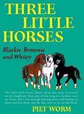 Three Little Horses
