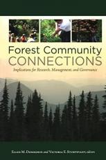 Forest Community Connections : Implications for Research, Management, and Governance 