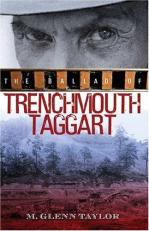 Ballad of Trenchmoutht Taggart 