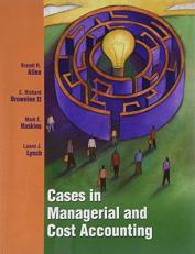 Cases in Managerial and Cost Accounting 