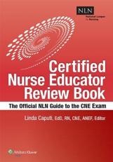 NLN's Certified Nurse Educator Review : The Official National League for Nursing Guide 