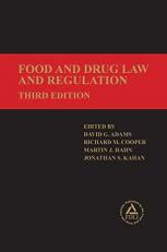 Food and Drug Law and Regulation 3rd