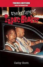 The Killing of Tupac Shakur 3rd
