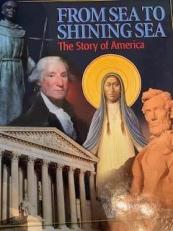 From Sea to Shining Sea Student Textbook Volume 5 