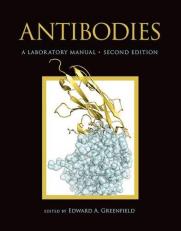 Antibodies a Laboratory Manual, Second Edition