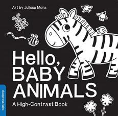 Hello, Baby Animals : A Durable High-Contrast Black-And-White Board Book for Newborns and Babies 