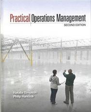 Practical Operations Management : Second Edition