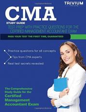 CMA Study Guide : Test Prep with Practice Questions for the Certified Management Accountant Exam 