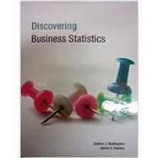 Discovering Business Statistics Software Access (Access Code for Software and E-Book) (NEW!!) 