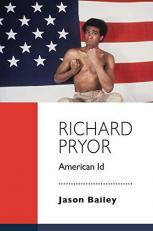 Richard Pryor : American Id 