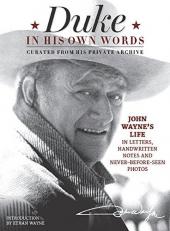 John Wayne in His Own Words 
