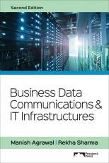 Business Data Communications and IT Infrastructures 2nd