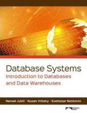 Database Systems : Introduction to Databases and Data Warehouses 1st
