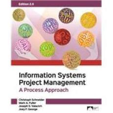 Information Systems Project Management : A Process Approach, Edition 2. 0