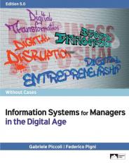 Information Systems For Managers In The Digital Age Without Cases, Edit 5th