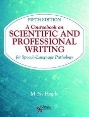 A Coursebook on Scientific and Professional Writing, Fifth Edition
