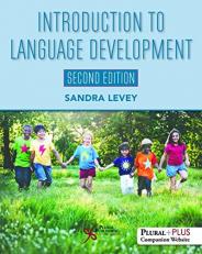 Introduction to Language Development Second Edition with Access