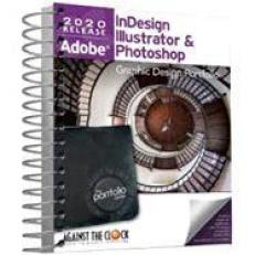 Graphic Design 2021: InDesign, Illustrator & Photoshop 