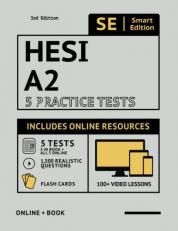 HESI A2 Practice Tests Workbook: Smart Edition Academy HESI Test Prep with 5 Full Length Practice Tests Both In Book + Online, 1,500 Realistic ... subjects for the HESI Admissions Assessment